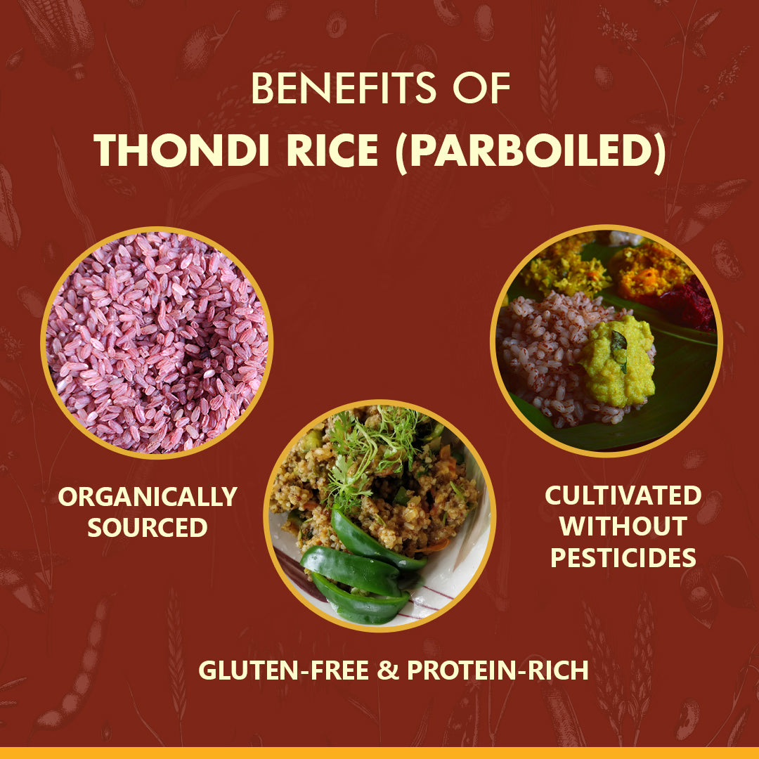 Benefits of parboiled organic thondi matta rice at Bio Basics store